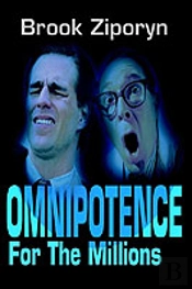 Omnipotence For The Millions