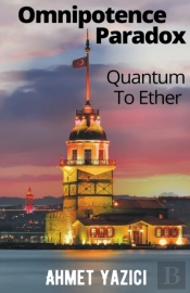 Omnipotence Paradox Quantum To Ether
