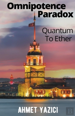 Bertrand.pt - Omnipotence Paradox Quantum To Ether