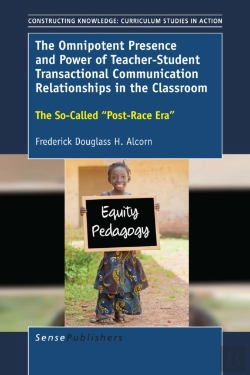 Bertrand.pt - Omnipotent Presence And Power Of Teacher-Student Transactional Communication Relationships In The Classroom