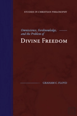 Bertrand.pt - Omniscience, Foreknowledge, And The Problem Of Divine Freedom