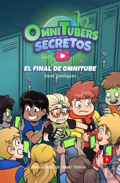 Omnitubers Secretos 4: El Final De Omnitube