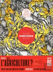 Omnivore Food Book Numero 6 Ou Va L Agriculture ?