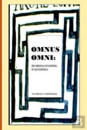 Omnus Omni: The Original Encyclopedia Of