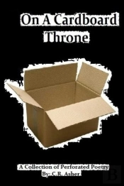 On A Cardboard Throne