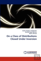 On A Class Of Distributions Closed Under Inversion