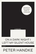 On A Dark Night I Left My Silent House