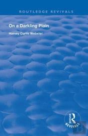 On A Darkling Plain