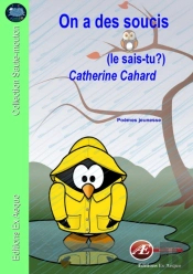 On A Des Soucis