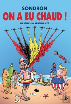 Bertrand.pt - On A Eu Chaud ! Dessins Impertinents Viii