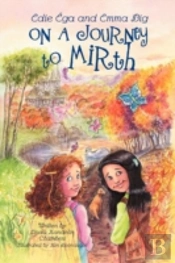 On A Journey To Mirth