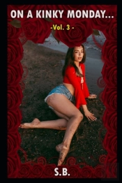 On A Kinky Monday - Vol. 3