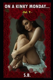 On A Kinky Monday - Vol. 9