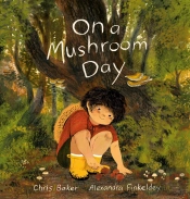 On A Mushroom Day