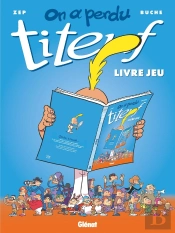 On A Perdu Titeuf !