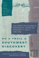 On A Trail Of Southwest Discovery