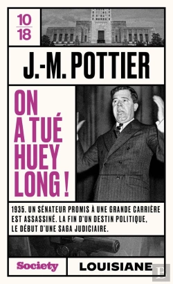 Bertrand.pt - On A Tué Huey Long !