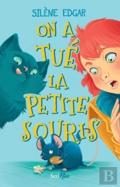 On A Tué La Petite Souris