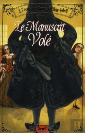 On A Vole Le Manuscrit. A L'Ecole Des Pa