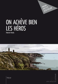 Bertrand.pt - On Achève Bien Les Héros