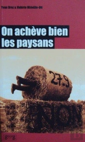On Acheve Bien Les Paysans