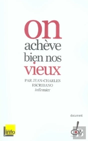 On Achève Bien Nos Vieux