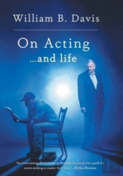 On Acting ... And Life
