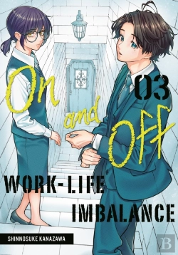 Bertrand.pt - On And Off: Work-Life Imbalance 03