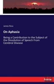 On Aphasia