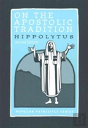 On Apostolic Tradition Pps54