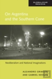 On Argentina And The Southern Cone
