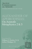 On Aristotle ''Metaphysics 2 And 3''
