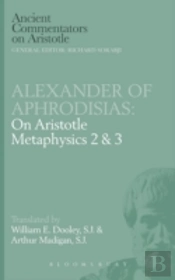 On Aristotle 'Metaphysics 2 And 3'