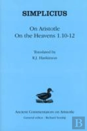 On Aristotle 'On The Heavens 1.10-12'