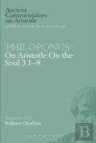 On Aristotle ''On The Soul 3.1-8''