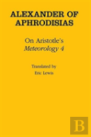 On Aristotle'S ''Meteorology 4''