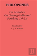 On Aristotle'S ''On Coming To Be And Perishing 1.6-2.4''
