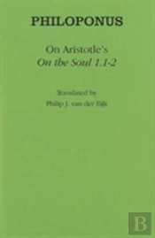 On Aristotle'S 'On The Soul 1.1-2'
