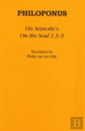 On Aristotle'S 'On The Soul 1.3-5'