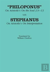 On Aristotle'S 'On The Soul 3.9-13,' With On Aristotle'S 'On Interpretation'