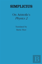 On Aristotle'S ''Physics 2''