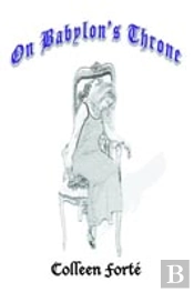 On Babylon'S Throne