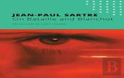 On Bataille And Blanchot