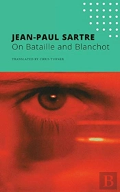 On Bataille And Blanchot
