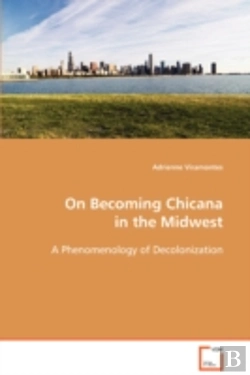 Bertrand.pt - On Becoming Chicana In The Midwest