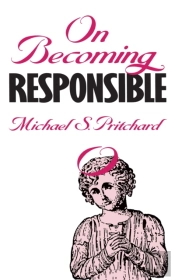 On Becoming Responsible