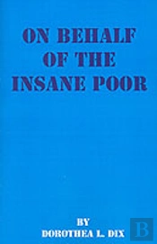 On Behalf Of The Insane Poor