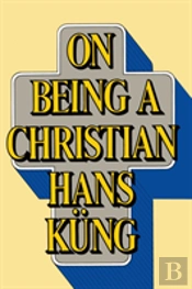 On Being A Christian