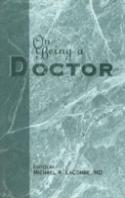 On Being A Doctor