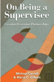 On Being A Supervisee